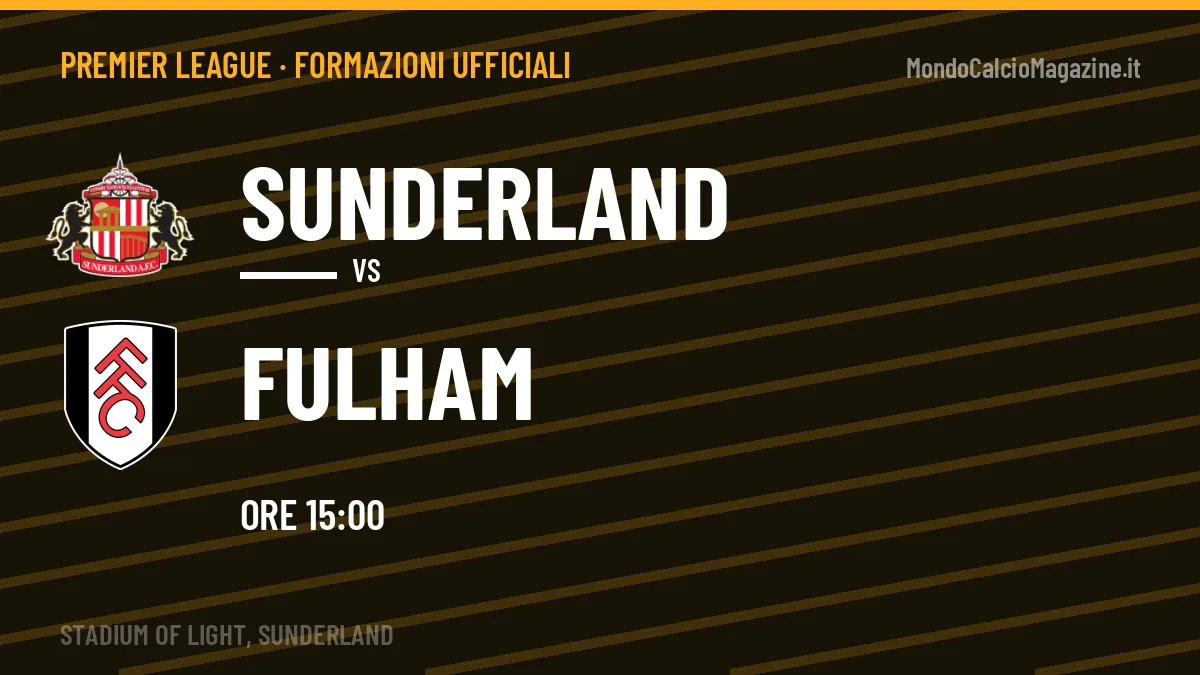 Formazioni ufficiali Sunderland-Fulham: gli undici scelti dai due allenatori