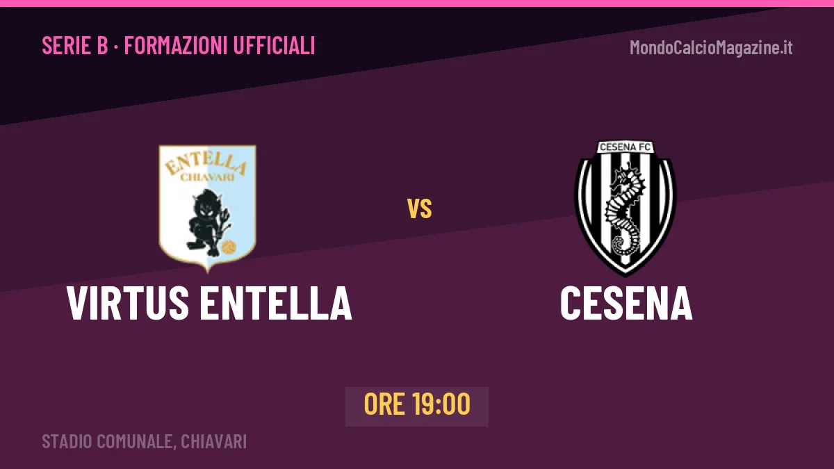 Virtus Entella-Cesena: le formazioni ufficiali e dove vedere la partita