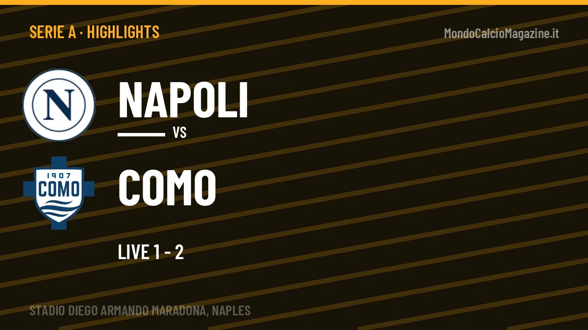 Gol e highlights di Napoli-Como: guarda la sintesi
