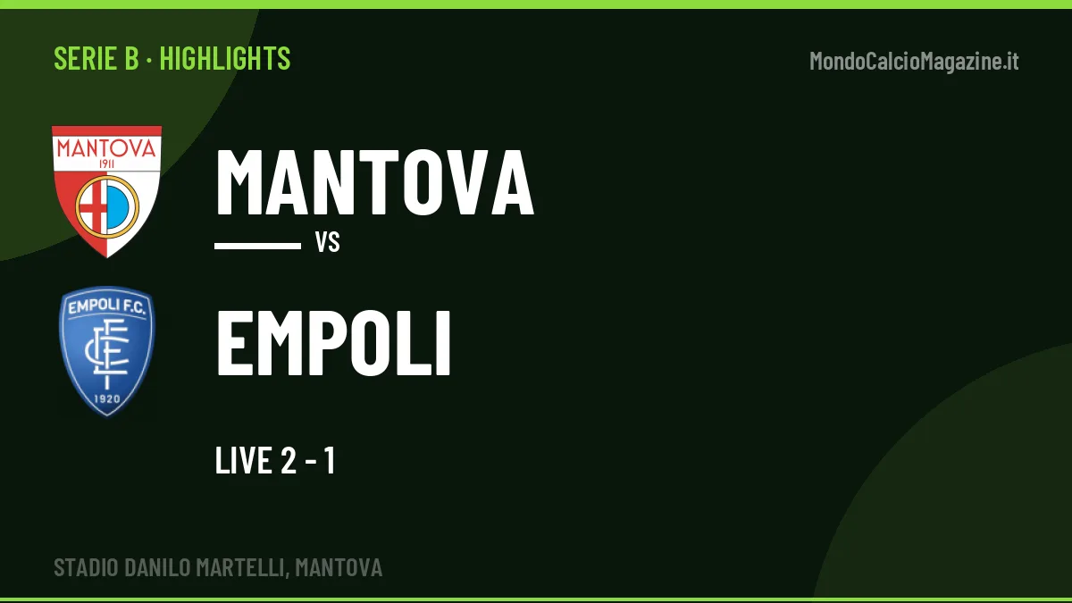 Highlights Mantova-Empoli: gol e sintesi della partita
