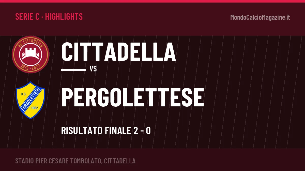 Gol e highlights di Cittadella-Pergolettese 2-0: guarda la sintesi