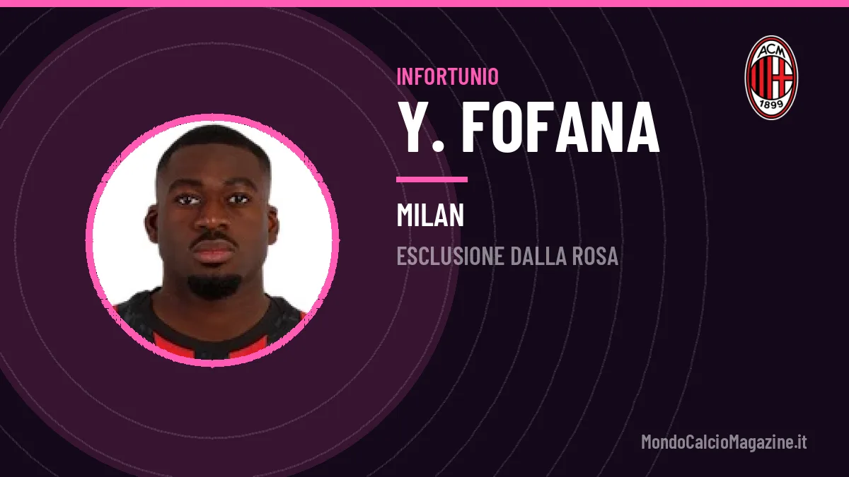Infortunio Y. Fofana: gli impegni che salta e i tempi di rientro