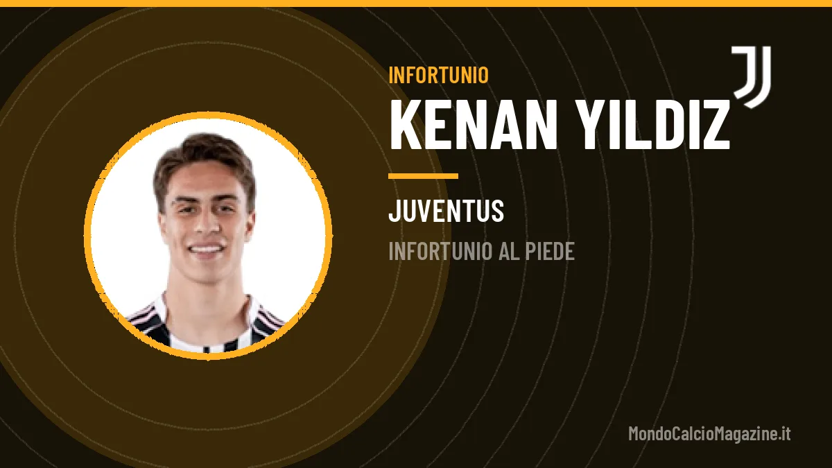Juventus in emergenza: anche Yıldız fuori per infortunio