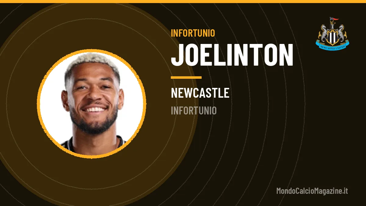 Joelinton out: quante partite salta e cosa cambia per il Newcastle
