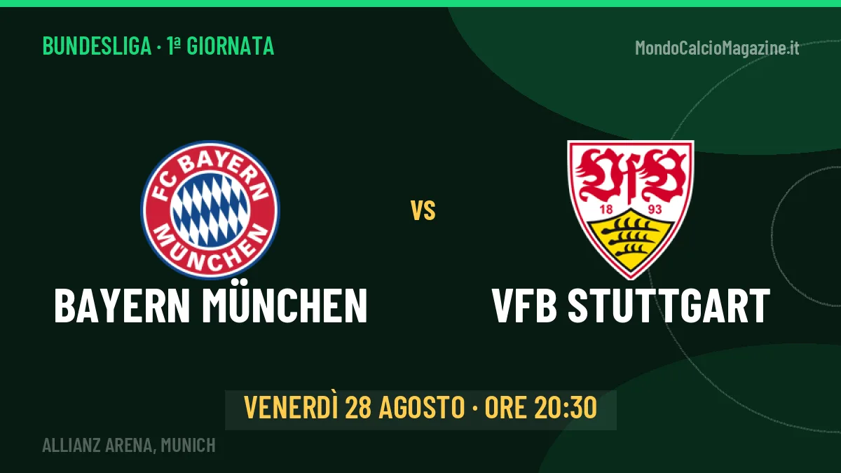 Quote Bayern München VfB Stuttgart e pronostico: cosa dicono i bookmaker e dove vederla