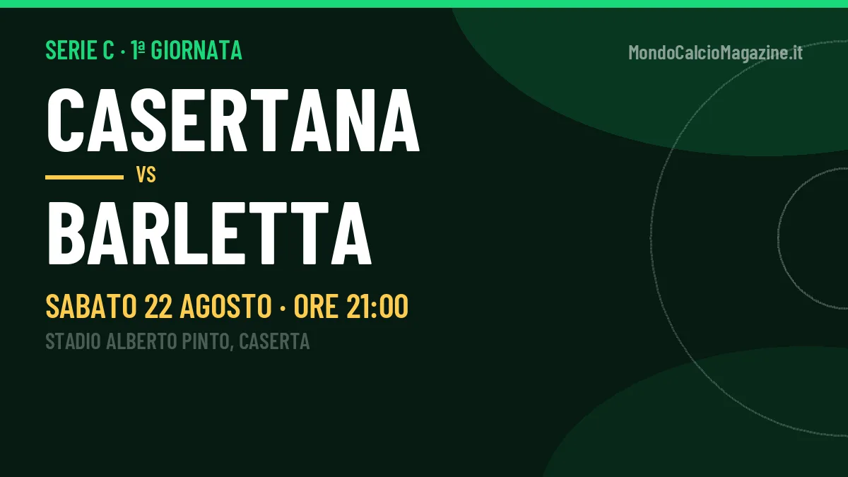 Casertana-Barletta: pronostico, quote e dove vedere il match in diretta