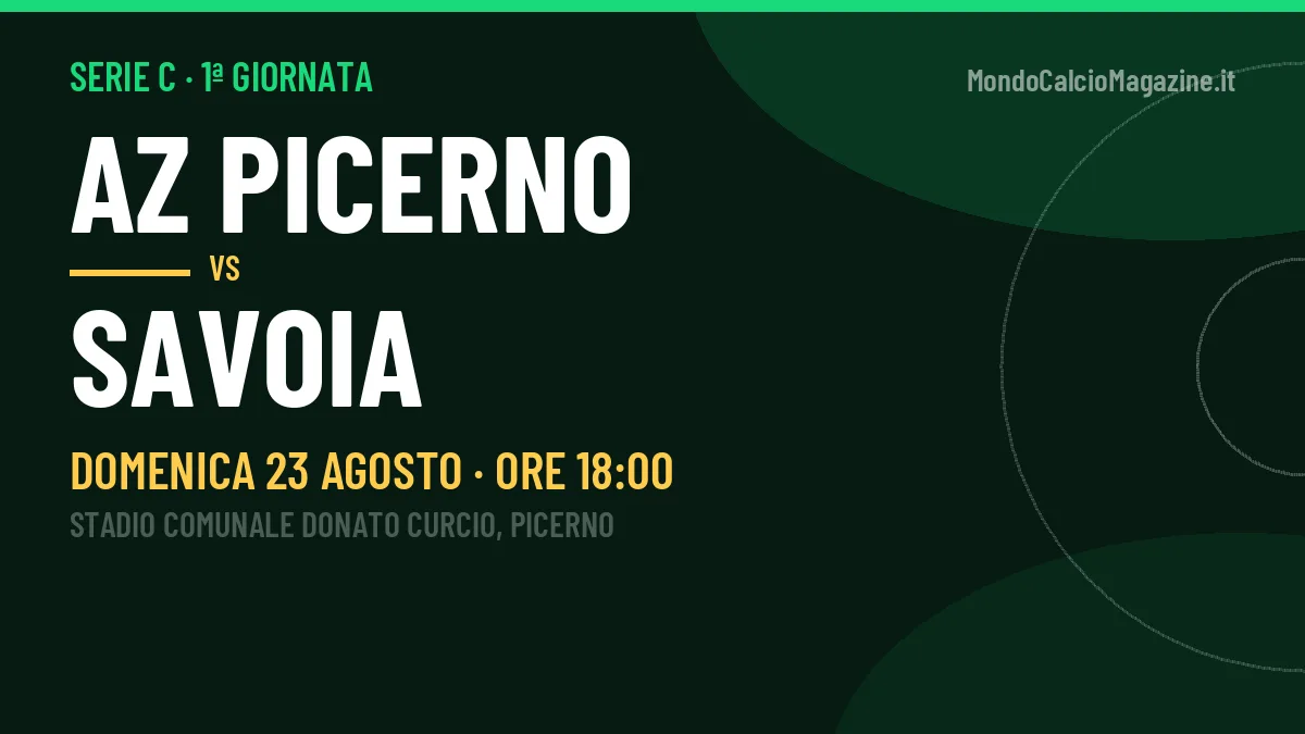 Pronostico AZ Picerno Savoia: quote, precedenti e come arrivano le due squadre