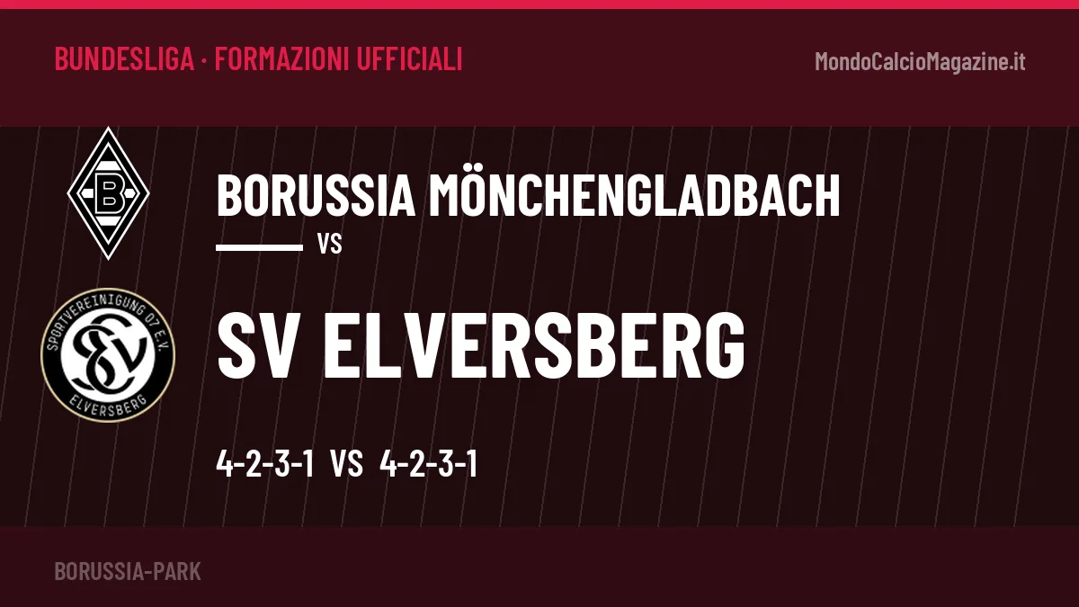 Le formazioni ufficiali di Borussia Mönchengladbach-SV Elversberg: 4-2-3-1 contro 4-2-3-1