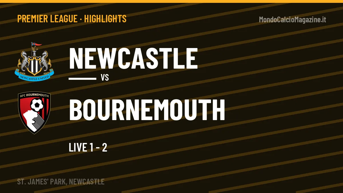 Highlights Premier League: Newcastle-Bournemouth in video
