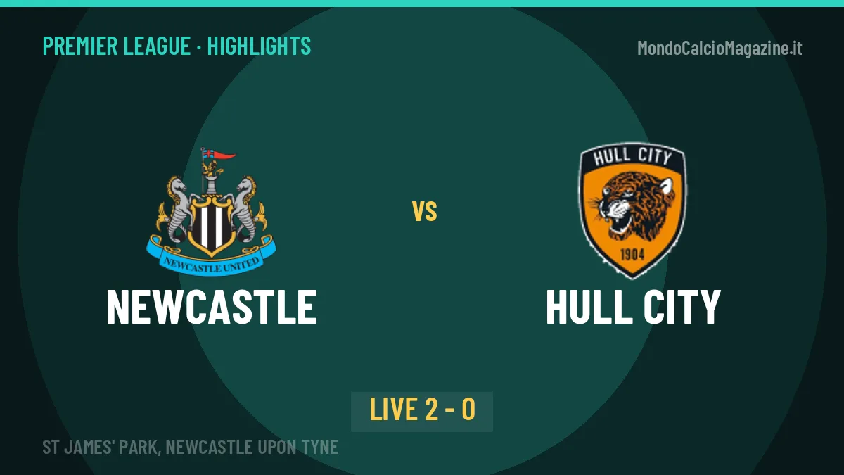 Newcastle-Hull City highlights: video, marcatori e statistiche
