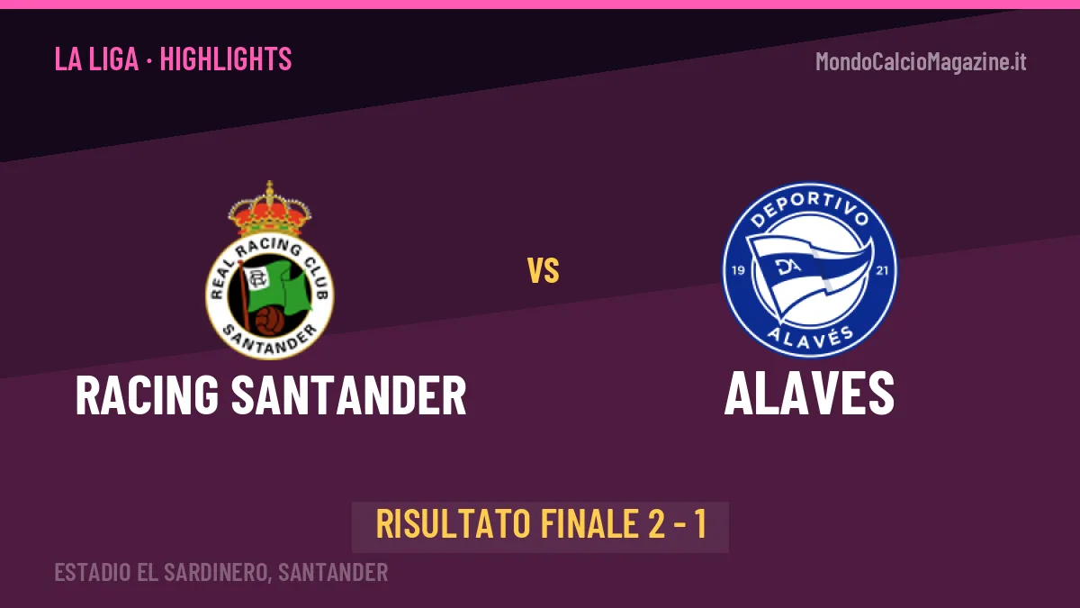 Racing Santander-Alaves, sintesi e gol: gli highlights di La Liga