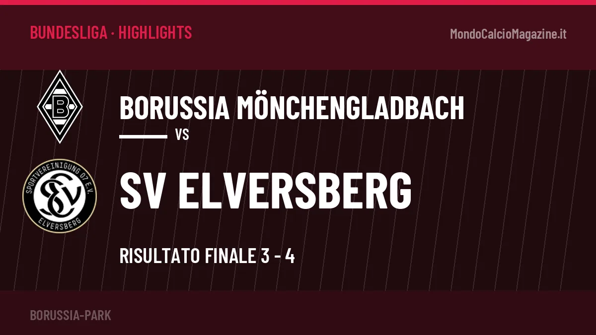Rivedi Borussia Mönchengladbach-SV Elversberg: highlights, gol e momenti chiave della partita