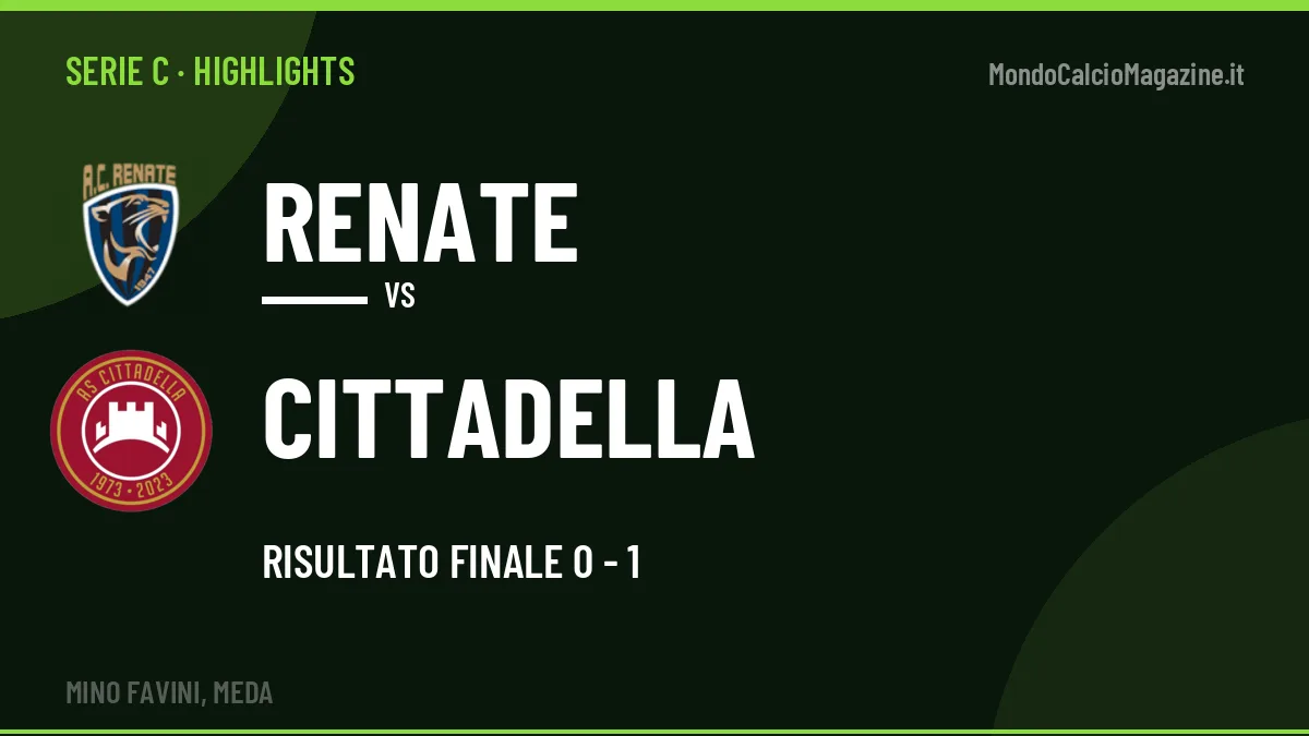 Rivedi Renate-Cittadella: highlights, gol e momenti chiave della partita