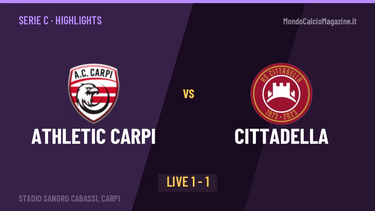 Athletic Carpi-Cittadella, sintesi e gol: gli highlights di Serie C