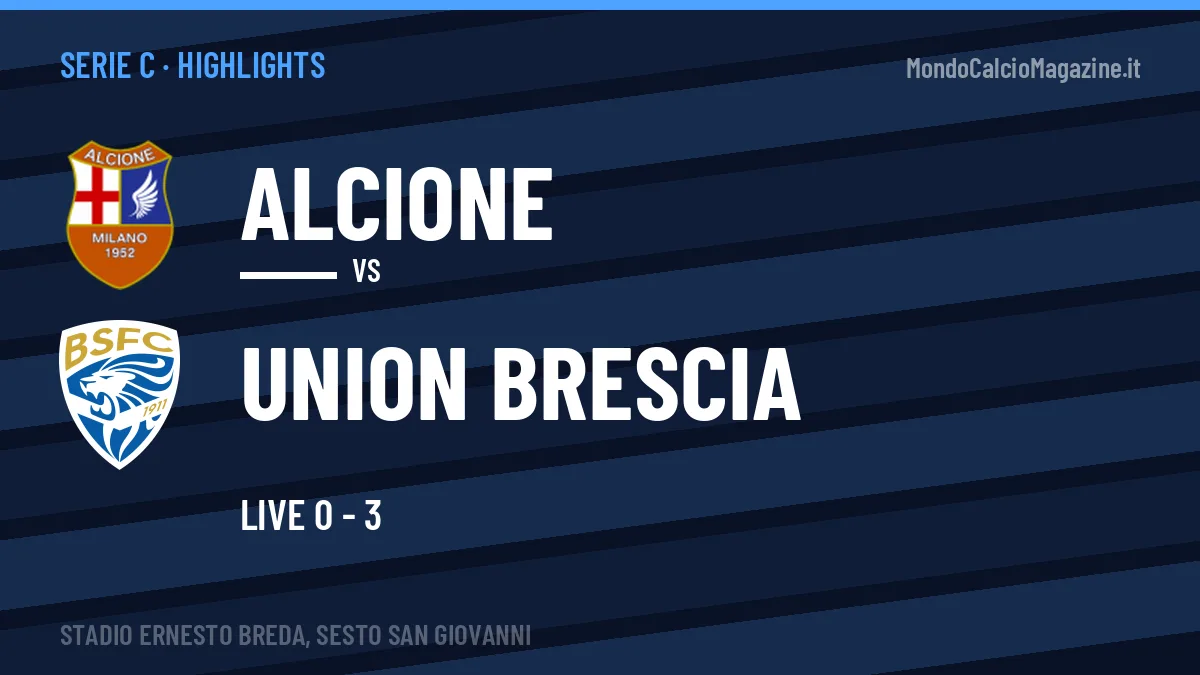 Gol e highlights di Alcione-Union Brescia: guarda la sintesi