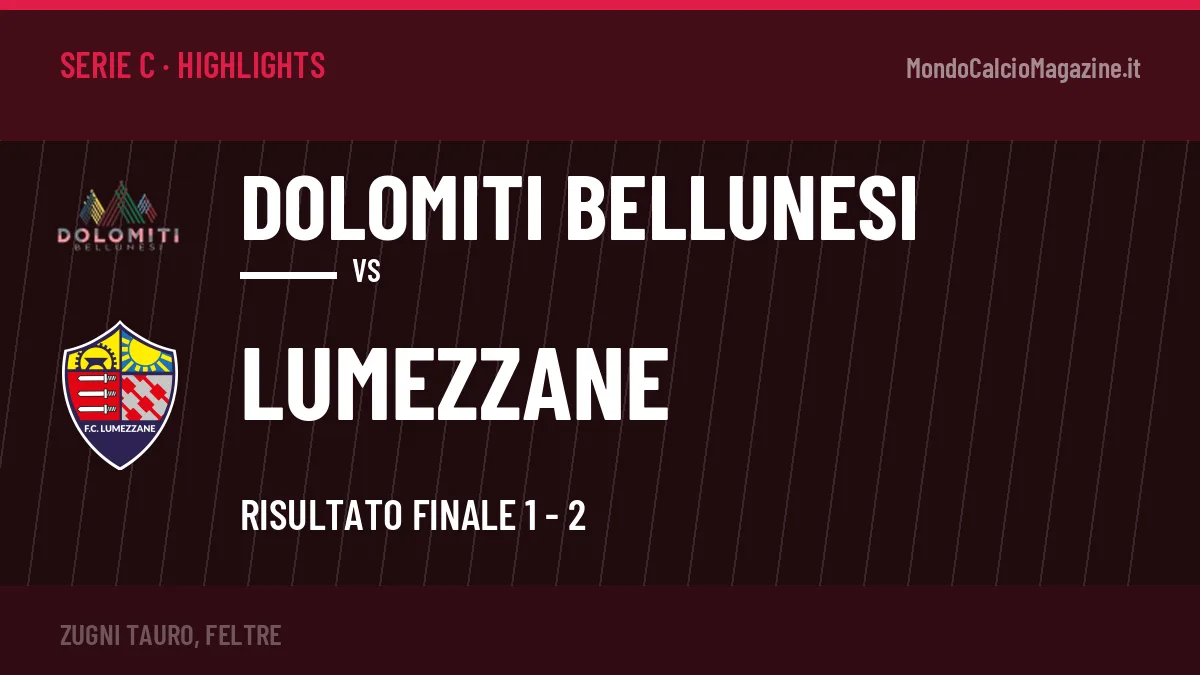 Highlights e gol Dolomiti Bellunesi-Lumezzane: la sintesi della 6ª giornata