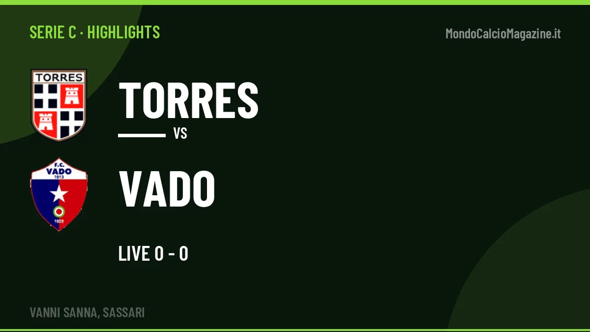 Highlights e gol Torres-Vado: la sintesi della 7ª giornata