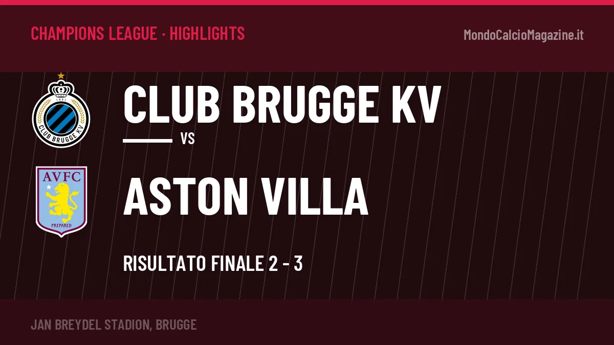 Highlights e gol Club Brugge KV-Aston Villa: la sintesi della 1ª giornata