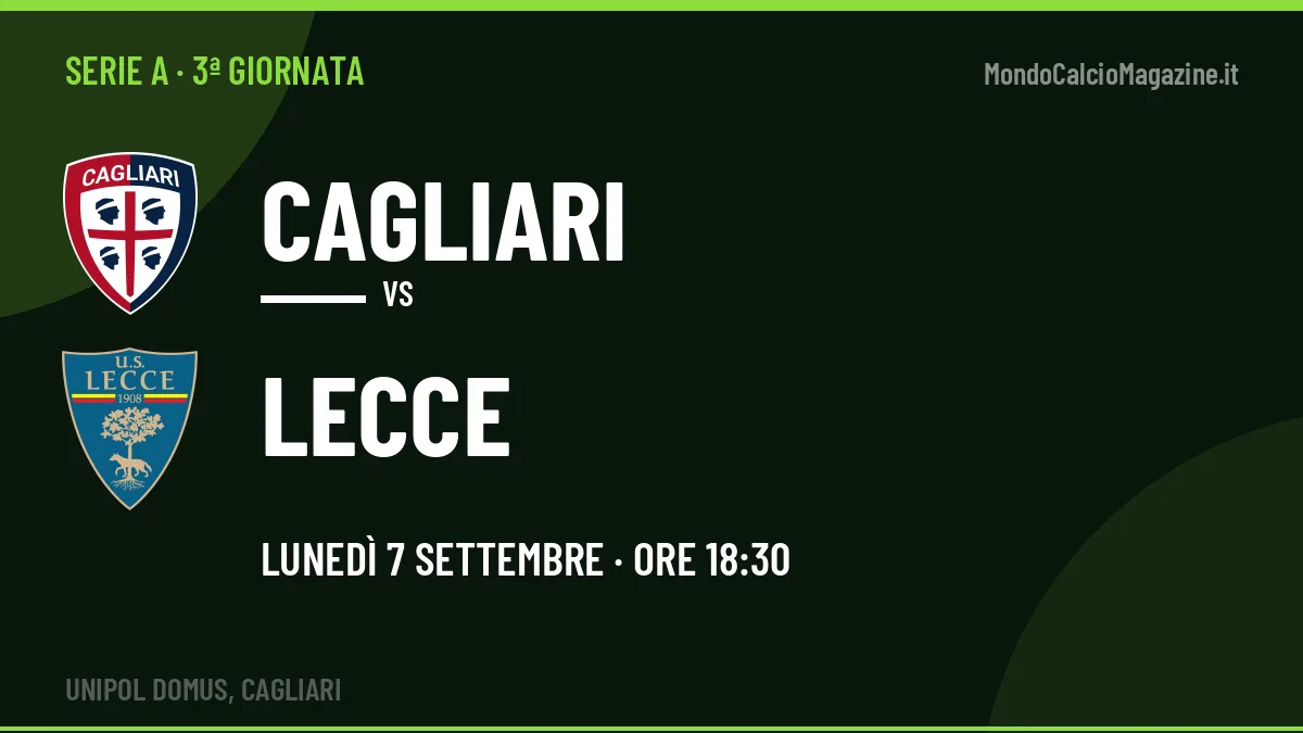 Pronostico Cagliari Lecce: quote, precedenti e come arrivano le due squadre