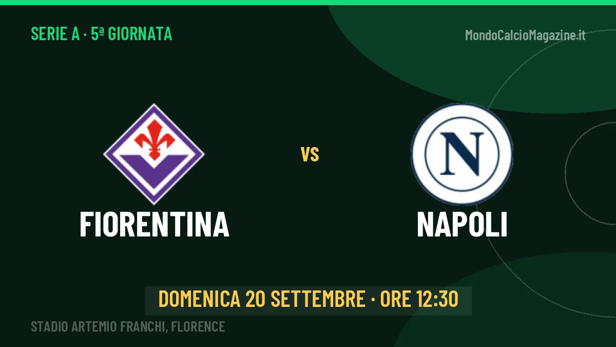 Fiorentina-Napoli, Serie A: probabili formazioni, quote e dove vedere la partita in TV e streaming