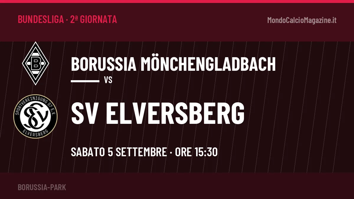 Borussia Mönchengladbach-SV Elversberg (sab 05/09 ore 15:30): probabili formazioni, statistiche e quote