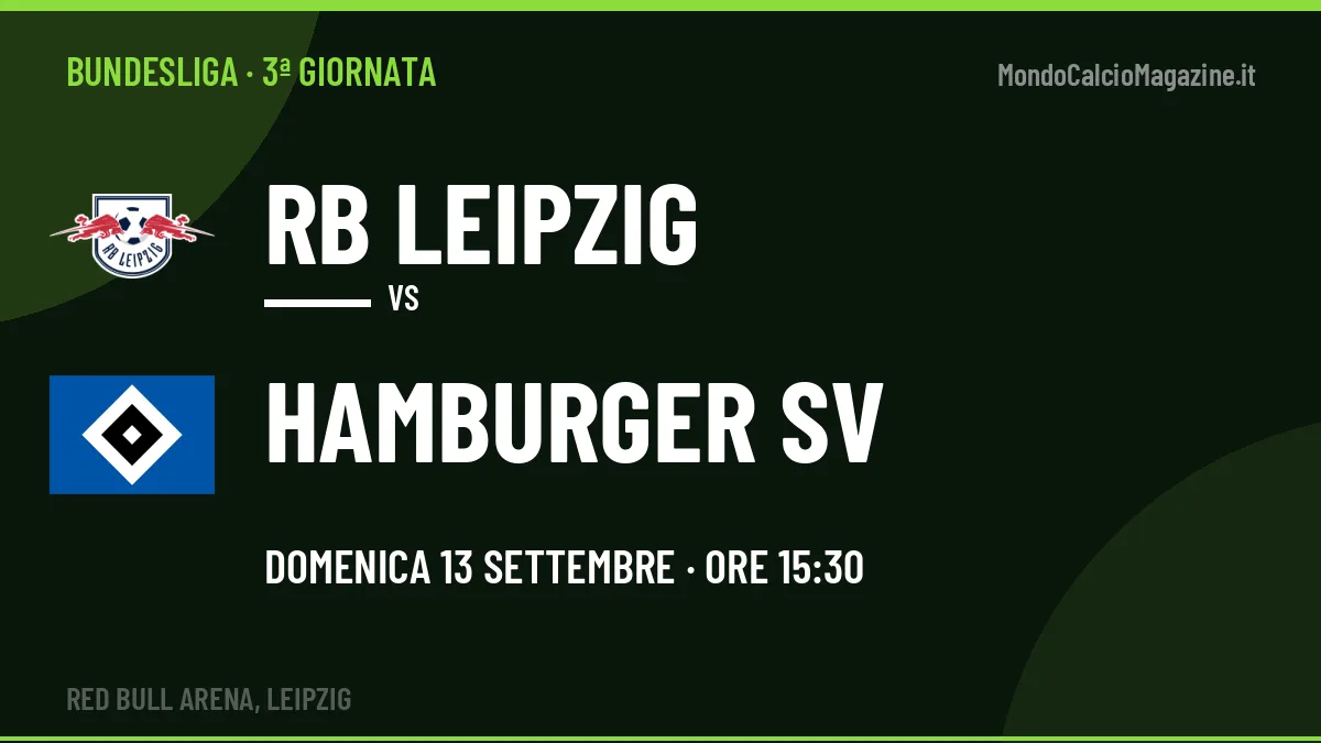 RB Leipzig-Hamburger SV: pronostico, quote e dove vedere il match in diretta