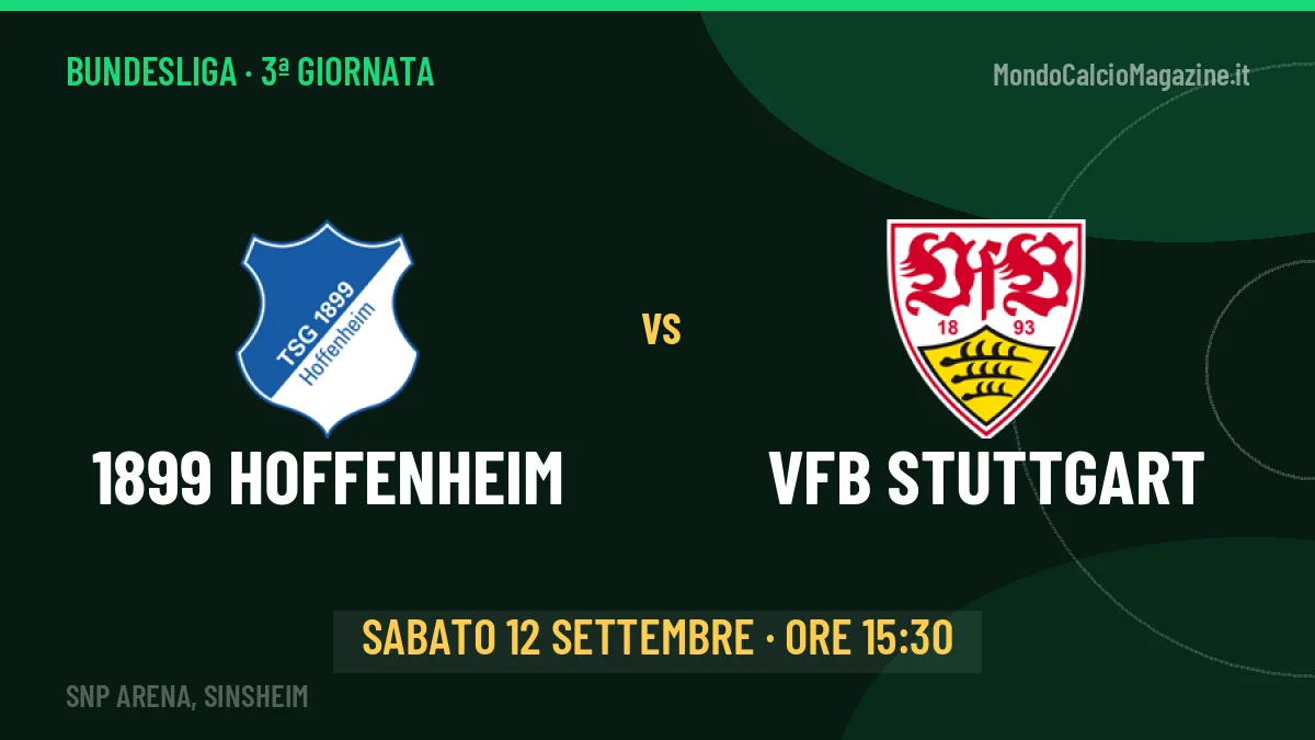 1899 Hoffenheim-VfB Stuttgart: pronostico, quote e dove vedere il match in diretta