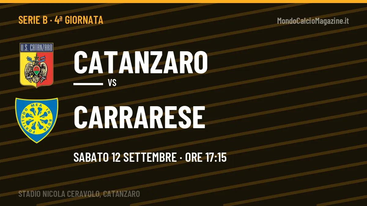 Dove vedere Catanzaro-Carrarese in TV e streaming: orario, canale e formazioni