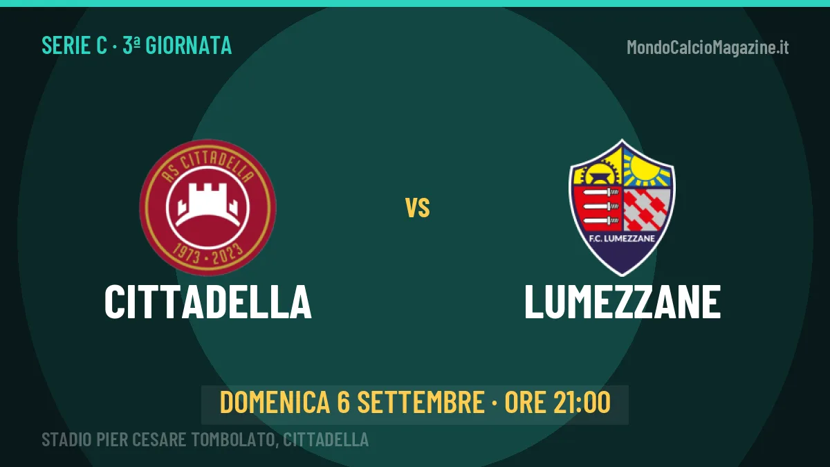 Pronostico Cittadella Lumezzane: quote, precedenti e come arrivano le due squadre