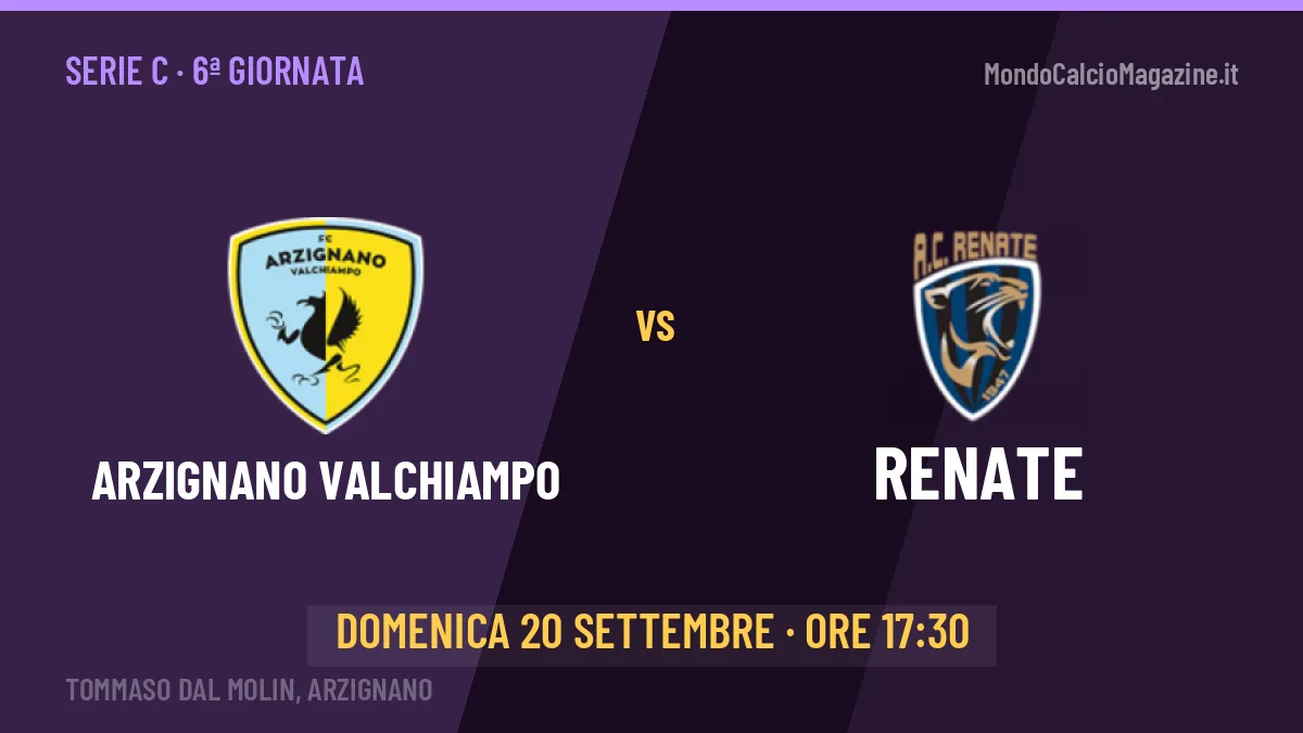 Arzignano Valchiampo-Renate, Serie C: probabili formazioni, quote e dove vedere la partita in TV e streaming