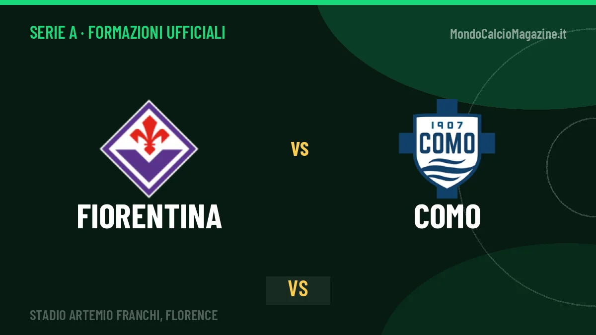 Fiorentina-Como: le formazioni ufficiali, Vanoli sceglie il 
