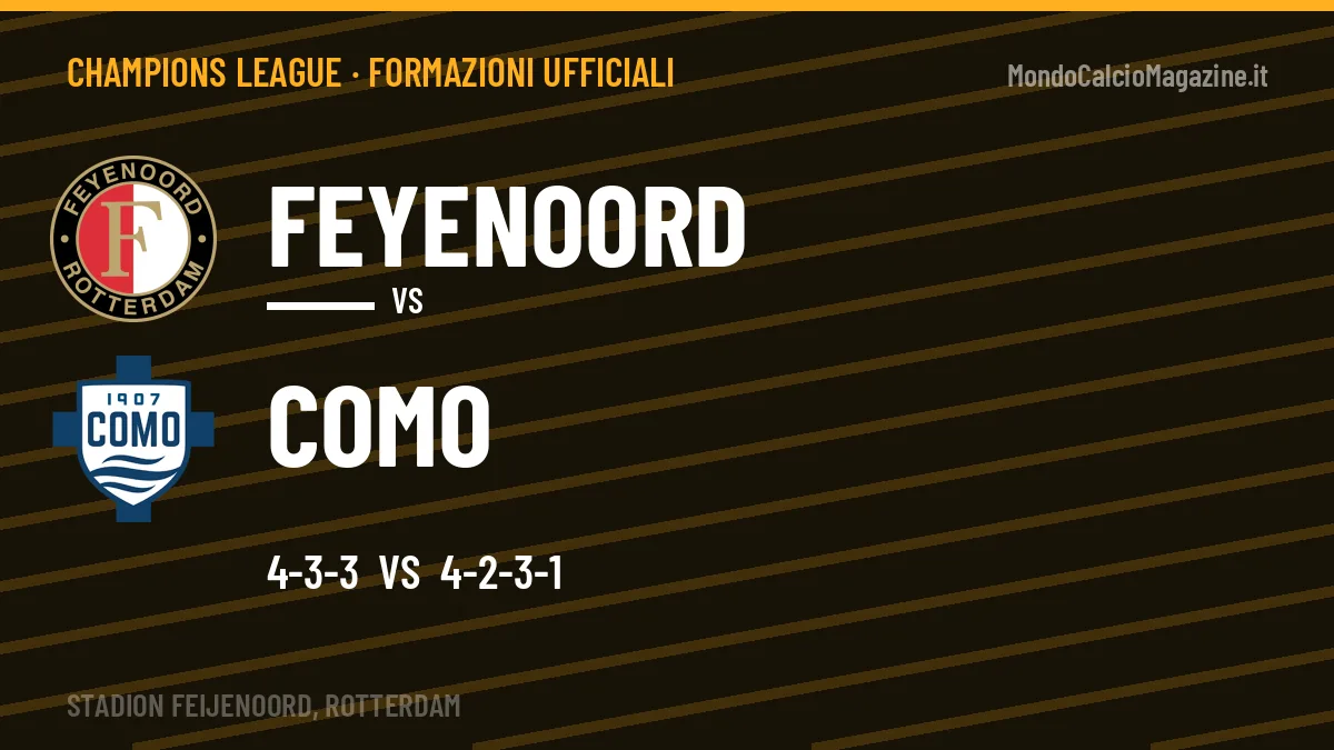 Formazioni ufficiali: Feyenoord col 4-3-3, Como col 4-2-3-1