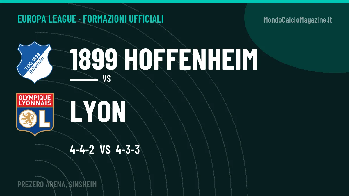 Formazioni ufficiali 1899 Hoffenheim-Lyon: Boudache titolare nel Lyon