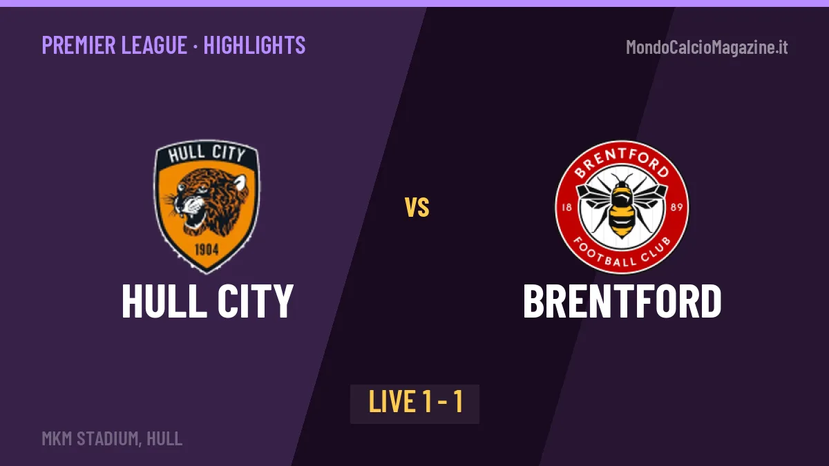 Hull City-Brentford, sintesi e gol: gli highlights di Premier League