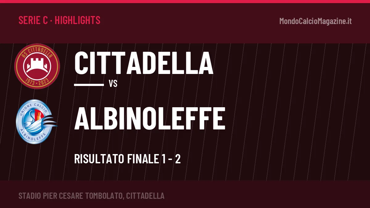 Video Cittadella-Albinoleffe: highlights e gol della partita di Serie C