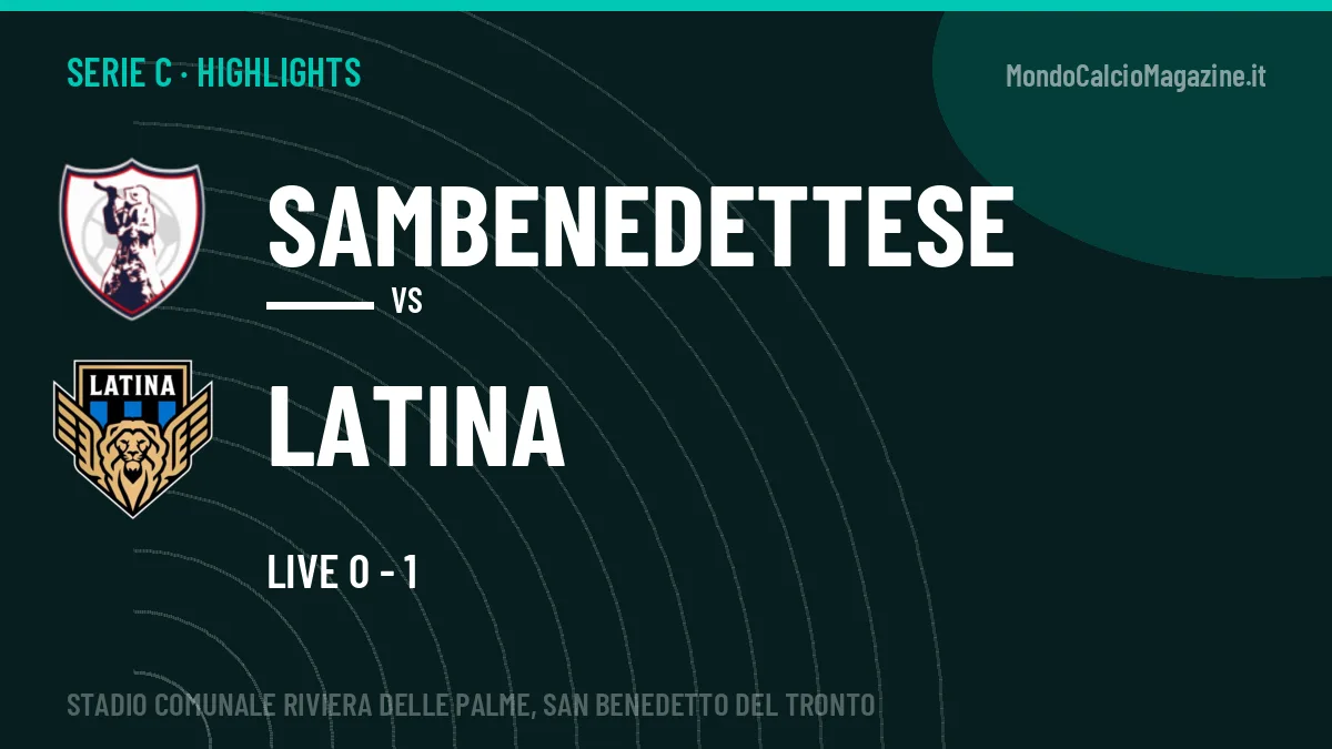 Highlights Sambenedettese-Latina: gol e sintesi della partita