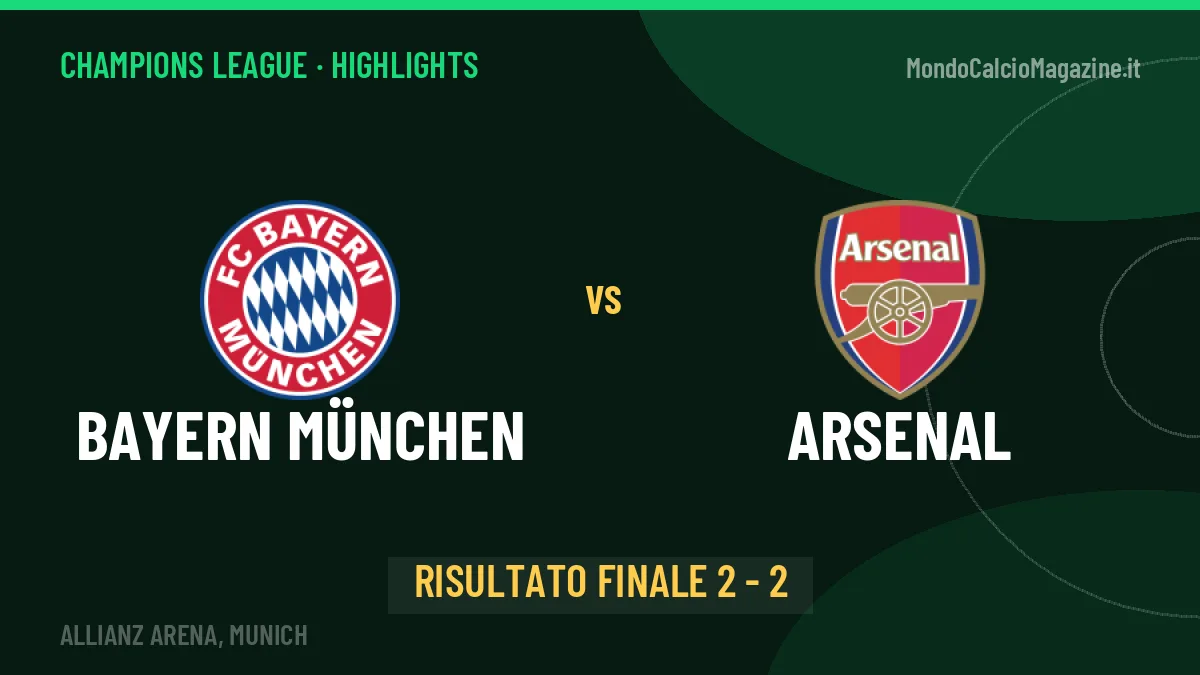 Bayern München-Arsenal highlights: video, marcatori e statistiche