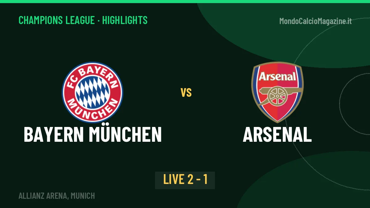 Bayern München-Arsenal highlights: video, marcatori e statistiche