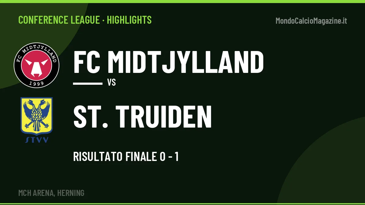 Rivedi FC Midtjylland-St. Truiden: highlights, gol e momenti chiave della partita