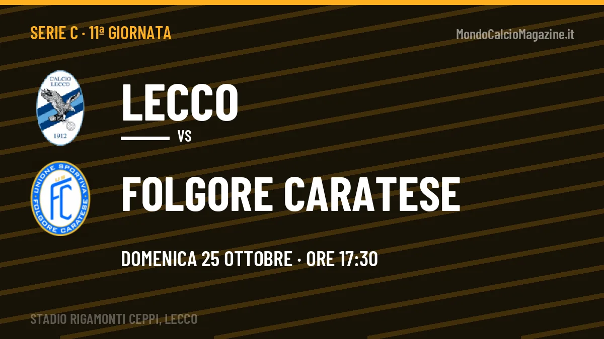 Quote Lecco Folgore Caratese e pronostico: cosa dicono i bookmaker e dove vederla