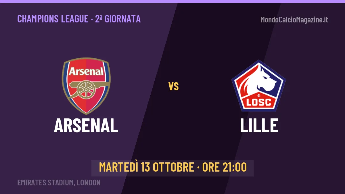 Arsenal-Lille: pronostico, quote e dove vedere il match in diretta